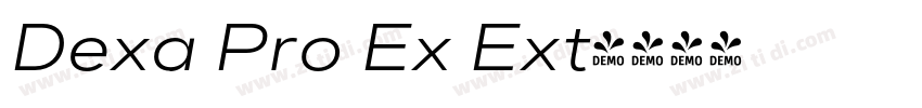 Dexa Pro Ex Ext字体转换